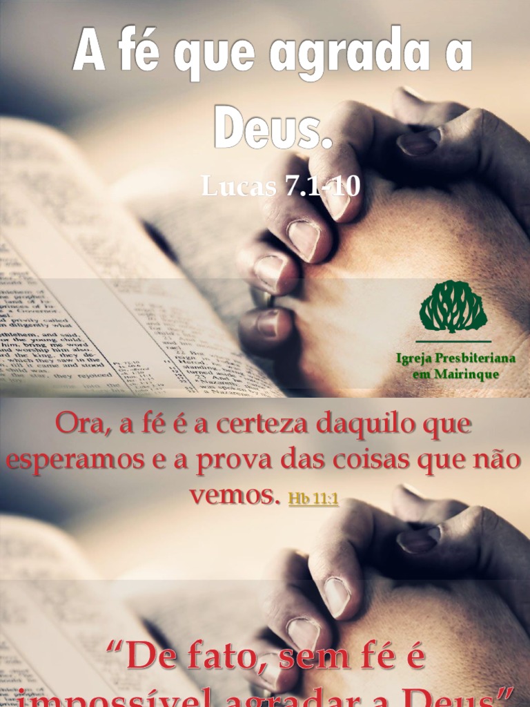 A Fé Que Agrada a Deus Lucas 7.1.10