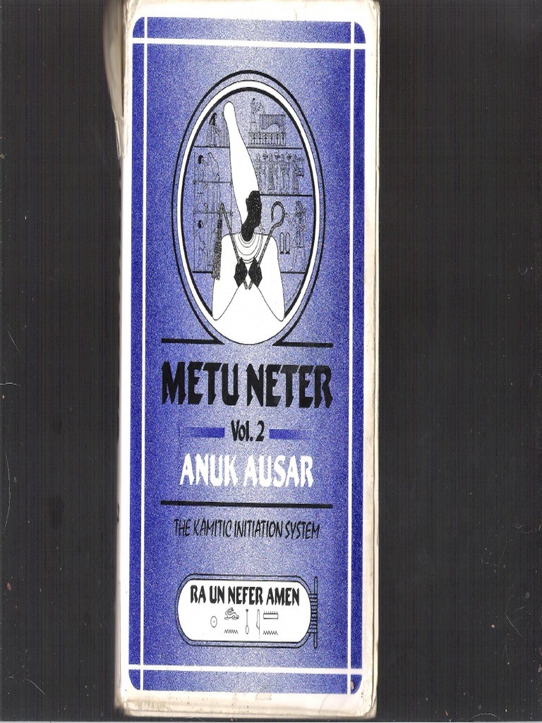 Metu Neter Volume 2 By Ra Un Amen Nefer Pdf