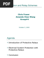 Protection and Relay Schemes: Chris Fraser Amanda Chen Wang Group#4