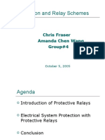Protection and Relay Schemes: Chris Fraser Amanda Chen Wang Group#4