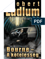 Robert Ludlum, Eric Van Lustbader - Bourne - A Kötelesség