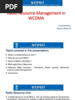 Radio Resource Management in Wcdma: Presentation By: Naveen Jakhar, ITS