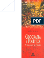 Castro, Iná Elias de. Geografia e Política - Território, Escalas de Ação e Instituições
