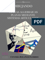 Dibujando Curvas Algebraicas Planas Mediante Sistemas Articulados