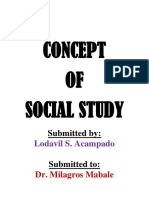 Concept OF Social Study: Lodavil S. Acampado