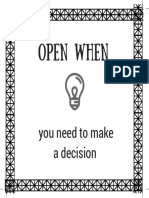 Open When: You Need To Make A Decision