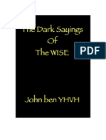 The Dark Sayings of The Wise