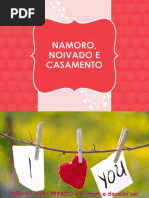 Namoro, Noivado e Casamento