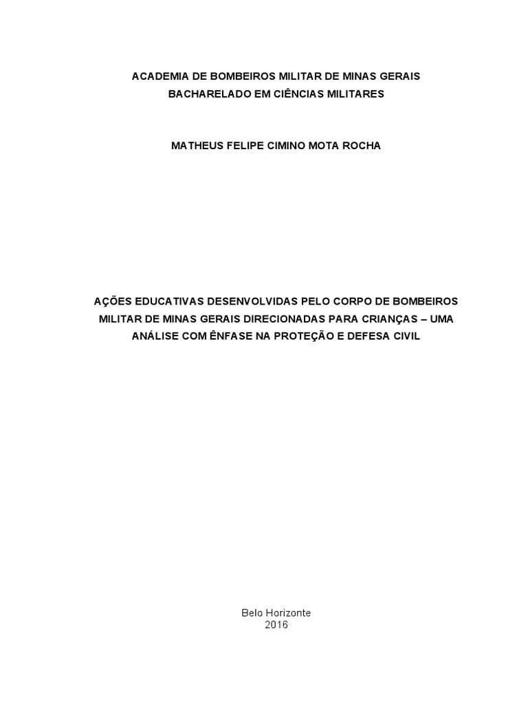 Acoes Educativas Desenvolvidas Pelo Corpo De Bombeiros Militar De Minas Gerais Direcionadas Para Criancas Uma Analise Com Enfase Na Protecao E Defesa Civil Defesa Civil Brasil