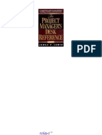 Mcgraw Hill - The Project Manager's Desk Reference 2Nd Edition A Comprehensive Guide To Project Planning, Scheduling, Evaluation, and Systems (2002)