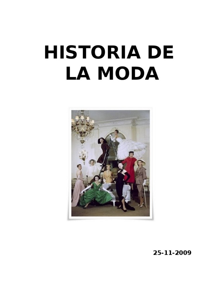 HISTORIA DE LA MODA Diferentes Modas Etc. Taller Monográfico | PDF ...