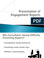 Presentation of Engagement Reports