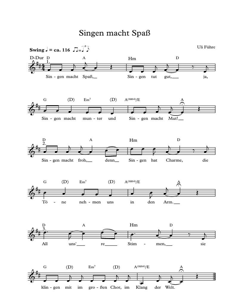 Singen macht Spaß 4 4 & œ œ œ j œ j œ Œ œ œ œ j œ j œ ‰ œ j