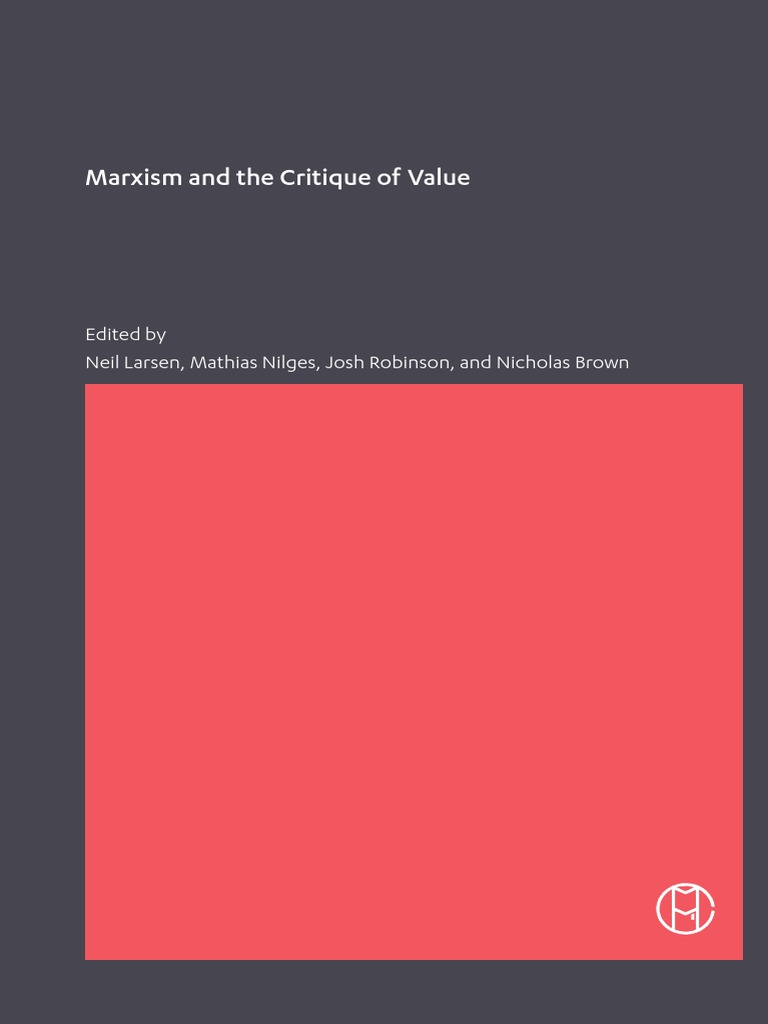 Marxism and The Critique of Value PDF Capitalism Marxism