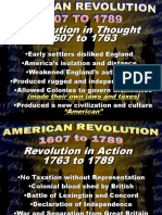 Revolution in Thought 1607 To 1763: (Made Their Own Laws and Taxes) "American"