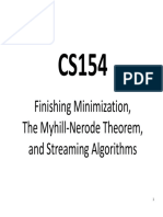 Finishing Minimization, The Myhill-Nerode Theorem, and Streaming Algorithms