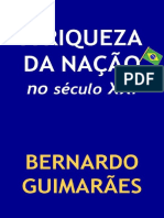 A Riqueza Da Nacao No Seculo XX - Bernardo Guimaraes