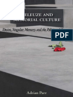 Adrian Parr Deleuze and Memorial Culture Desire, Singular Memory and The Politics of Trauma 2008