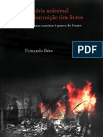 BAEZ, Fernando. História Universal da Destruição dos Livros.pdf