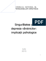 Singurătatea Și Depresia Vârstnicilor: Implicații Psihologice