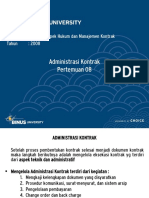 Administrasi Kontrak Pertemuan 08: Matakuliah: S0812 - Aspek Hukum Dan Manajemen Kontrak Tahun: 2008