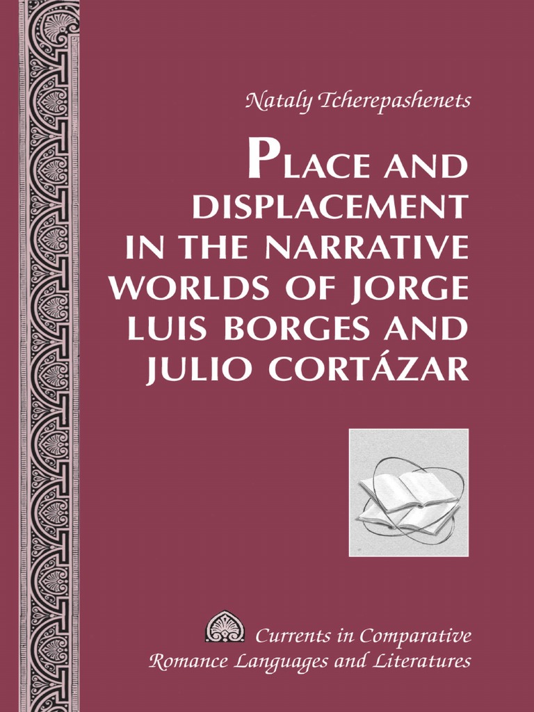 Nataly Tcherepashenets, Place and Displace in The Narrative World of Jorge Luis Borges and Julio Cortázar PDF Kabbalah Mysticism