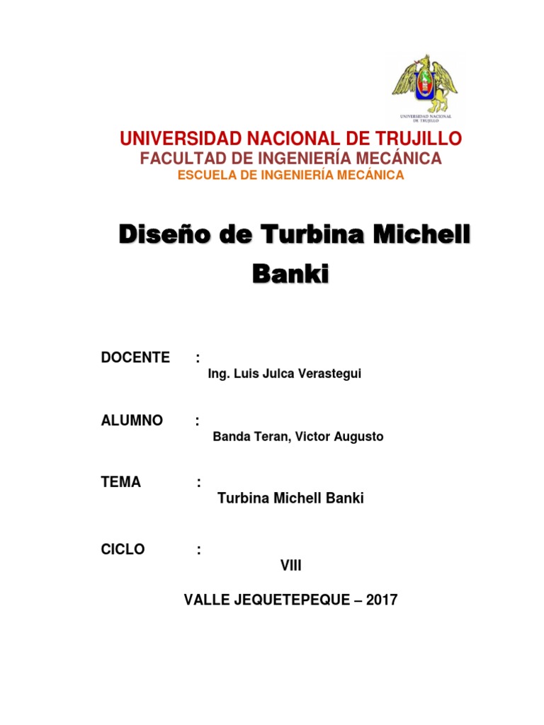 Diseño de Turbina Michell Banki PDF Turbina Turbomaquinaria