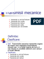 Transmisii Mecanice( Roti Frictiune, Curele, Lant, Cablu, Roti Dintate)