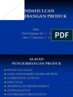 Pendahuluan Pengembangan Produk: Buku: Ulrich-Eppinger Hal: 1 - 11 Glen L. Urban Hal: 6 - 12