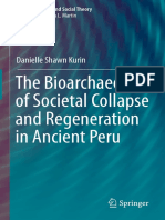 (Bioarchaeology and Social Theory) Danielle Shawn Kurin (Auth.) - The Bioarchaeology of Societal Collapse and Regeneration in Ancient Peru-Springer International Publishing (2016)