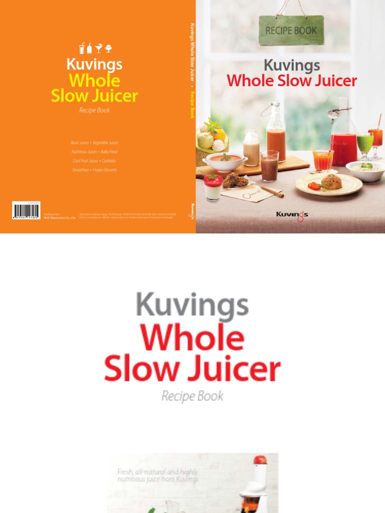 Kuvings Whole Slow Juicer Recipes Bryont Blog