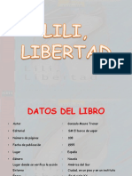 Lili, Libertad