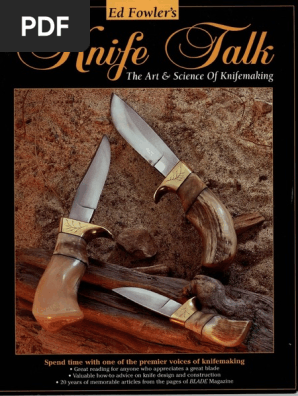 Knife Talk 1 - Ed Fowler - The Art & Science of Knife Making