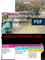 Seminar On: Organisation and Management of Neonatal Services and Nicu