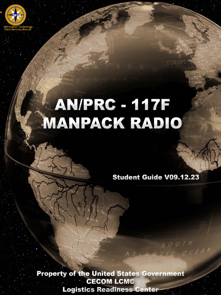 An-PRC-117F Manpack Radio - Student Guide v09.12.23 | Communications