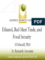 Ethanol, Red Meat Trade, and Food Security: Al Mussell, PHD Sr. Research Associate