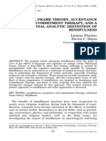 Relational Frame Theory, Acceptance and Commitment Therapy, and A Functional Analytic Definition of Mindfulness