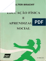 Livro -Educacao-fisica-e-aprendizagem-social-Valter-Bracht 1992.pdf
