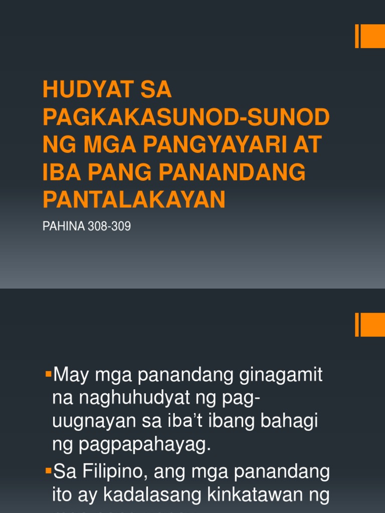 Hudyat Sa Pagkakasunod-sunod Ng Mga Pangyayari at Iba