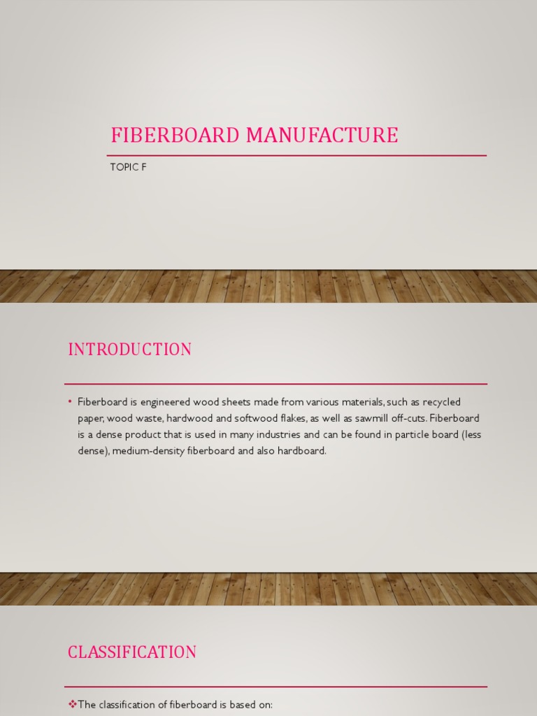 Fiberboard Manufacturing Overview | PDF | Materials | Building Materials