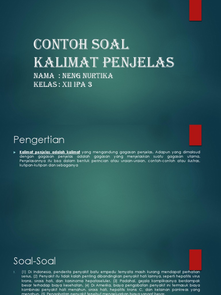 Contoh Soal Kalimat Penjelas