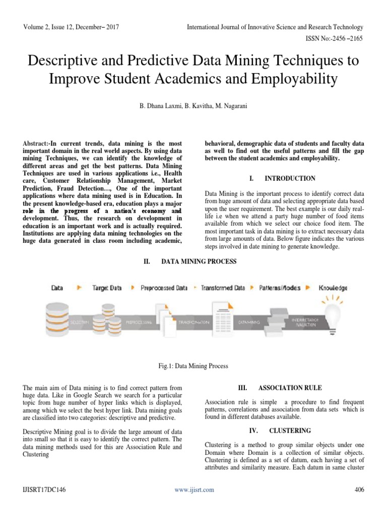 Descriptive and Predictive Data Mining Techniques To Improve Student ...
