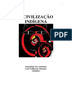 A Civilizacao Indigena (Psicografia Luiz Guilherme Marques - Espiritos Diversos)