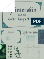 Splinterskin and The Goblin King's Tower - Production Bible