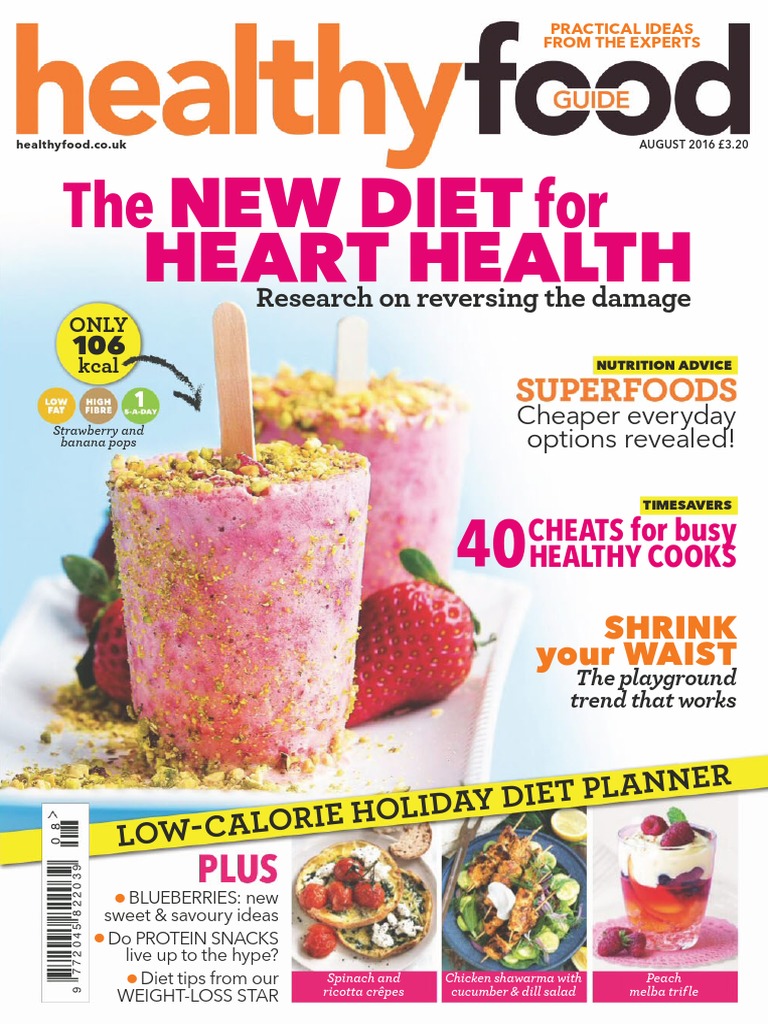 Healthy Food Guide Uk August2016 Saturated Fat Nutrition - 