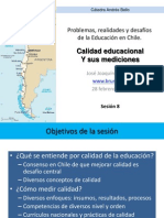 Calidad Educacional Y Sus Mediciones: Problemas, Realidades y Desafíos de La Educación en Chile