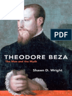 THEODORE BEZA - The Man and the Myth - Shawn D. Wright