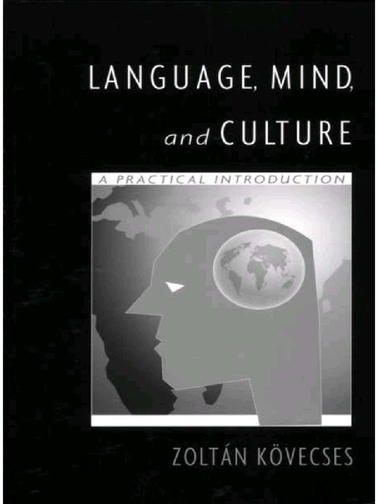 Language, Mind, and Culture Explained | PDF | Metaphor | Mind