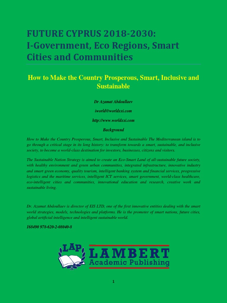 FUTURE CYPRUS 2018-2030: I-Government, Eco Regions, Smart Cities and