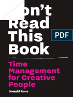 Don't Read This Book - Time Management For Creative People